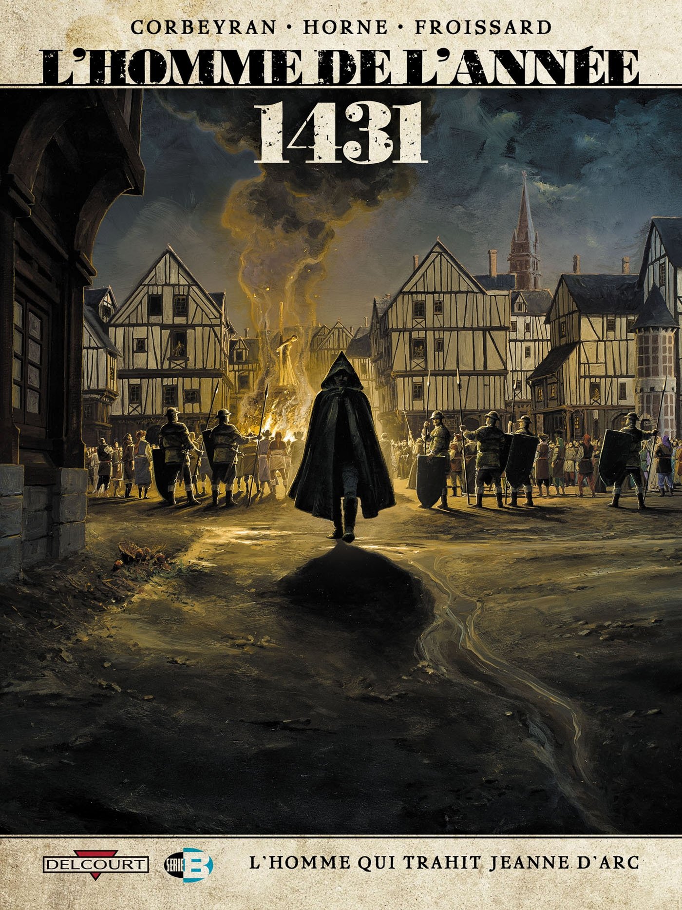 jaquette livre L'Homme de l'année T2 - 1431 - L'Homme qui trahit Jeanne d'Arc