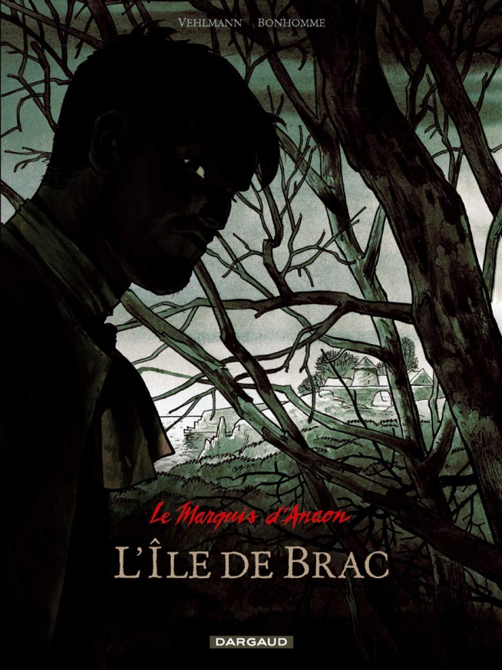 jaquette livre Marquis d'Anaon (Le) - tome 1 - Ile de Brac (L')