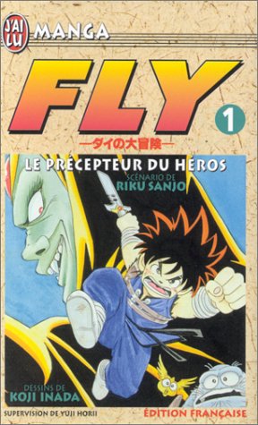 jaquette livre Fly - Tome 1 : Le Précepteur du Héros