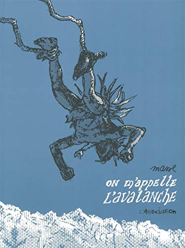 jaquette livre On M'appelle L'avalanche