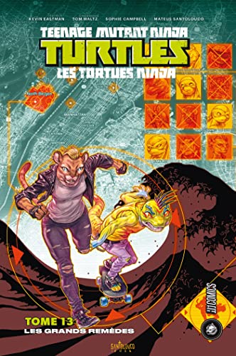 jaquette livre Teenage Mutant Ninja Turtles - Les Tortues Ninja Tome 13 - Les Grands Remèdes