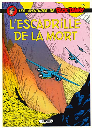 jaquette livre Les Aventures De Buck Danny Tome 35 - L'escadrille De La Mort