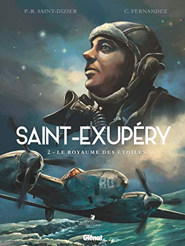 jaquette livre Saint-Exupéry Tome 2 - Le Royaume Des Étoiles
