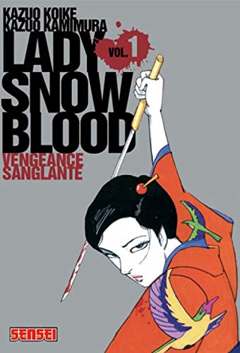 jaquette livre Lady Snowblood - Tome 1
