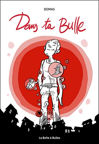 jaquette livre Dans Ta Bulle