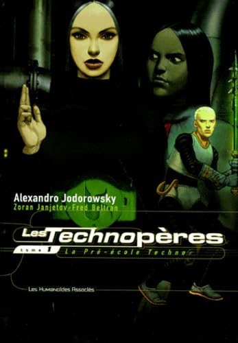 jaquette livre Les Technopères Tome 1 - La Pré-École Techno
