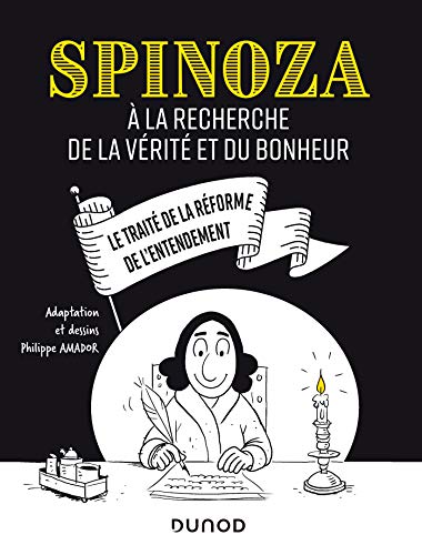 jaquette livre Spinoza - A La Recherche De La Vérité Et Du Bonheur