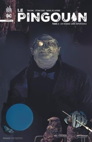 jaquette livre Le Pingouin Tome 2 - Un Homme Sans Importance