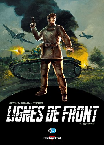 jaquette livre Lignes De Front Tome 1 - Stonne