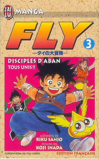 jaquette livre Fly - Tome 3 : Disciples d'Aban - Tous Unis !!