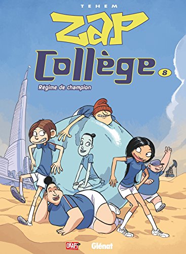 jaquette livre Zap Collège Tome 8 - Régime De Champion