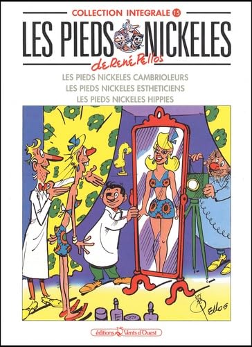jaquette livre Les Pieds Nickelés Tome 15 : Les Pieds Nickelés Cambrioleurs - Les Pieds Nickelés Esthéticiens - Les Pieds Nickelés Hippies