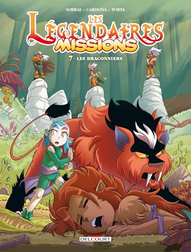 jaquette livre Les Légendaires Missions Tome 7 - Les Braconniers