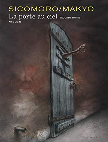 jaquette livre La Porte Au Ciel Tome 2 - Edition Spéciale
