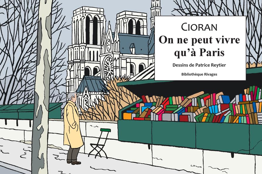 jaquette livre On Ne Peut Vivre Qu'à Paris