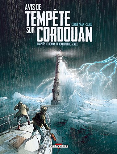 jaquette livre Séraphin Cantarel Tome 1 - Avis De Tempête Sur Cordouan