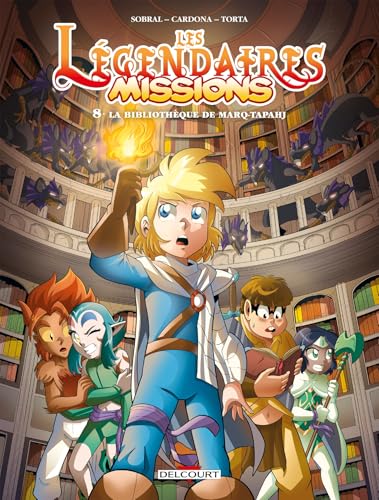 jaquette livre Les Légendaires Missions Tome 8 - La Bibliothèque De Marq-Tapahj