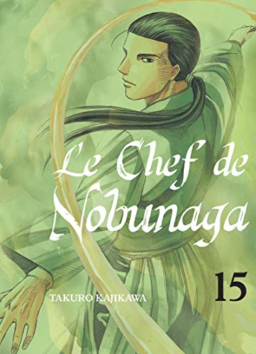 jaquette livre Chef de Nobunaga (le) - Tome 15