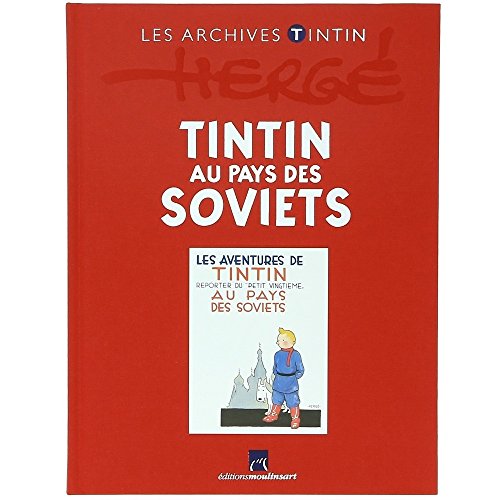 jaquette livre Les Archives Tintin : Tintin au pays des Soviets ou Tintin et les Picaros (selon vendeur)