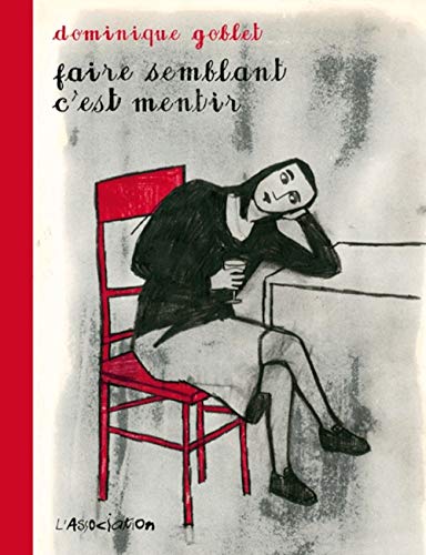 jaquette livre Faire Semblant C'est Mentir