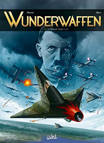 jaquette livre Wunderwaffen Intégrale 1 - Tomes 1 À 3