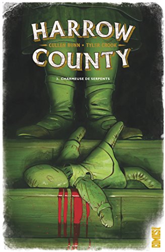 jaquette livre Harrow County Tome 3 - Charmeuse De Serpents