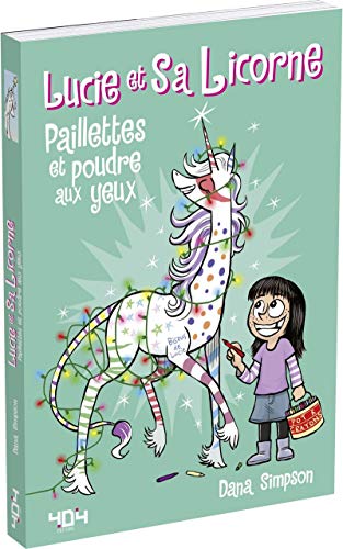 jaquette livre Lucie Et Sa Licorne Tome 4 - Paillettes Et Poudre Aux Yeux