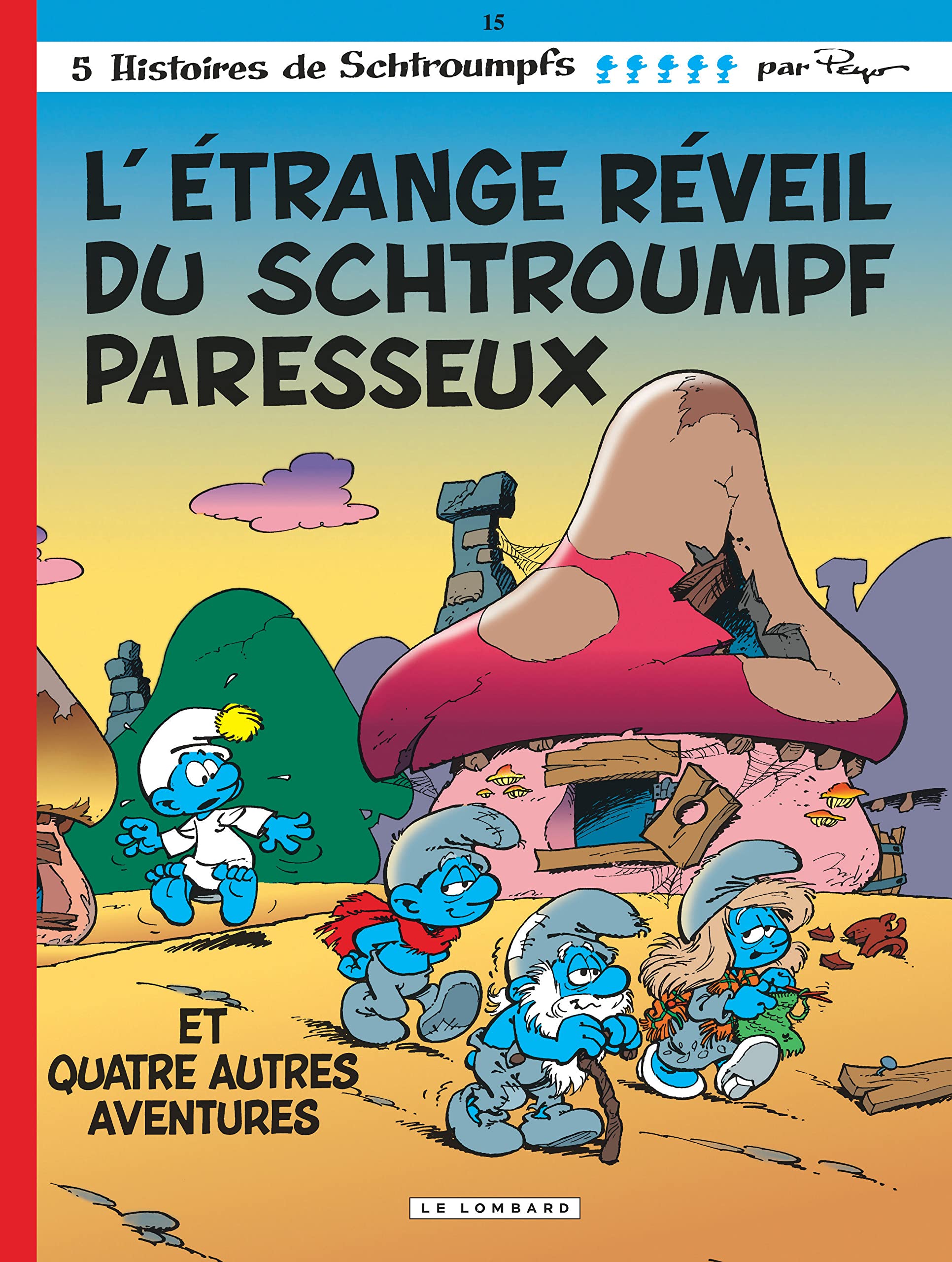jaquette livre L'Etrange réveil du schtroumpf paresseux, tome 15