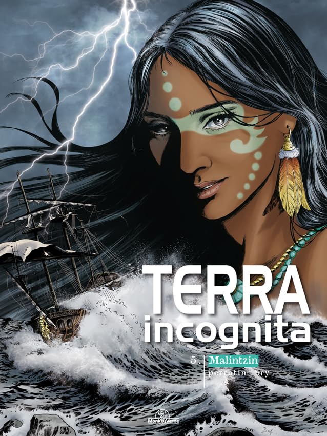 jaquette livre Terra Incognita Tome 5 - Malintzin