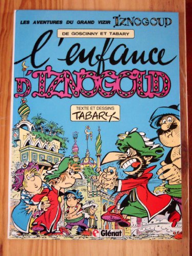 jaquette livre L'enfance D'iznogoud