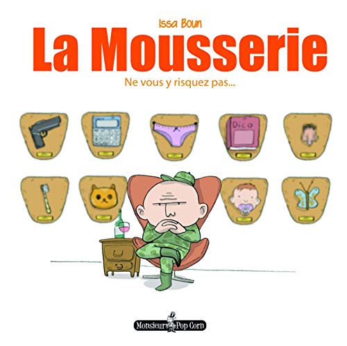 jaquette livre La Mousserie Tome 1 - Ne Vous Y Risquez Pas