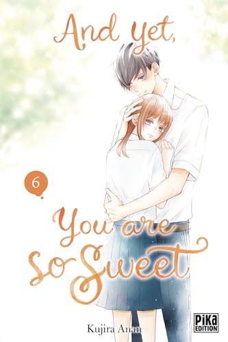 jaquette livre And Yet, You Are So Sweet - Tome 6