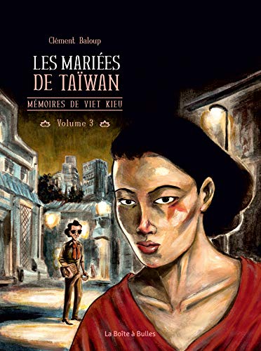 jaquette livre Mémoires De Viet Kieu Tome 3 - Les Mariées De Taïwan