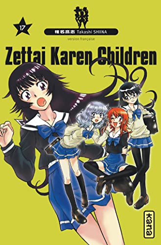 jaquette livre Zettai Karen Children - Tome 17