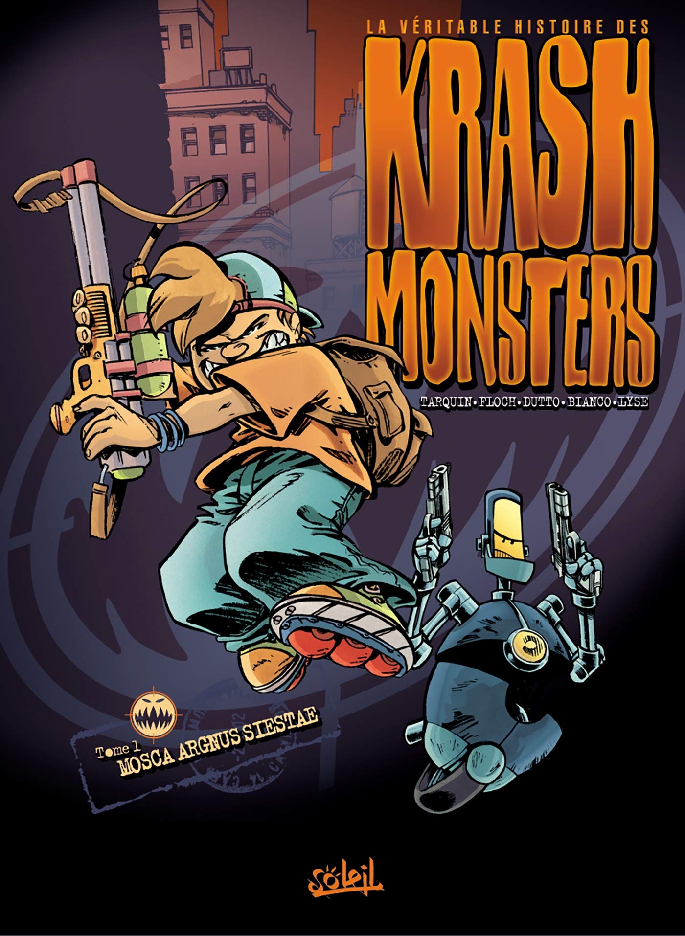 jaquette livre Krashmonsters, tome 1 : Mosca Argnus Siestae