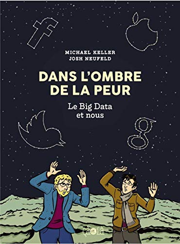jaquette livre Dans L'ombre De La Peur - Le Big Data Et Nous