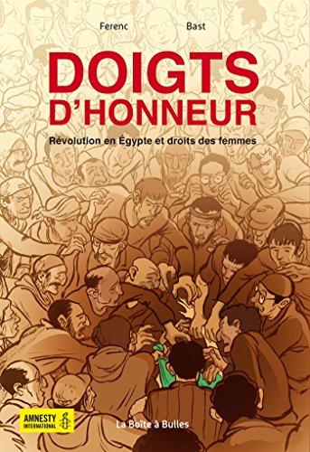 jaquette livre Doigts D'honneur - Révolution En Egypte Et Droits Des Femmes