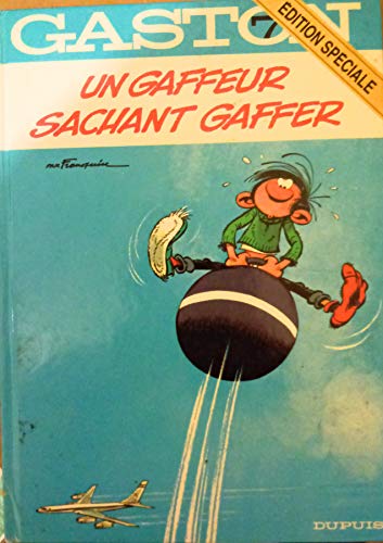 jaquette livre Gaston Numero 7 : Un Gaffeur Sachant Gaffer