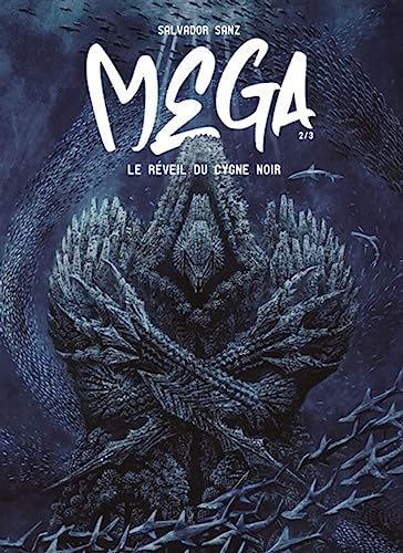 jaquette livre Mega Tome 2 - Le Réveil Du Cygne Noir