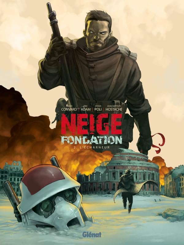 jaquette livre Neige Fondation Tome 2 - L'echarneur