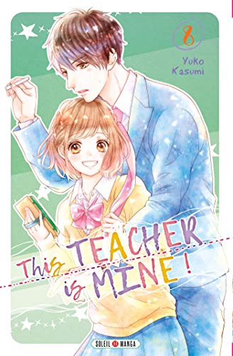 jaquette livre This teacher is mine - Tome 8
