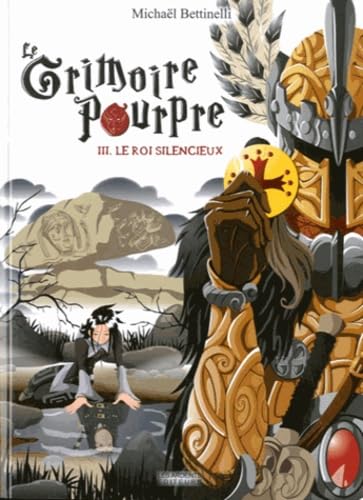 jaquette livre Le Grimoire Pourpre Tome 3 - Le Roi Silencieux