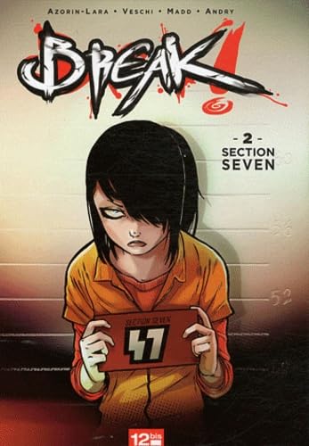 jaquette livre Break ! Tome 2 - Section Seven