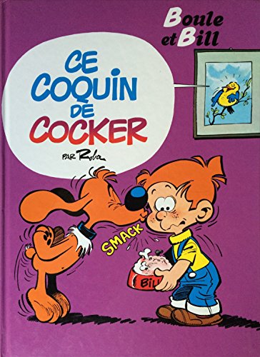 jaquette livre Boule & Bill Tome 12 : Ce Coquin De Cocker