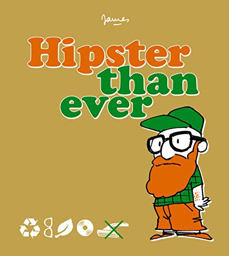 jaquette livre Hipster Than Ever