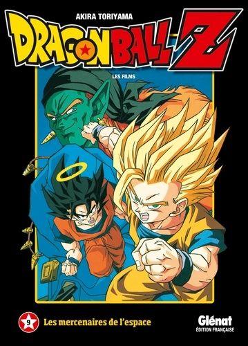 jaquette livre Dragon Ball Z - Les films - Tome 9 : Les mercenaires de l'espace