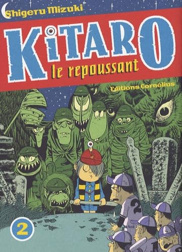 jaquette livre Kitaro le repoussant - Tome 2