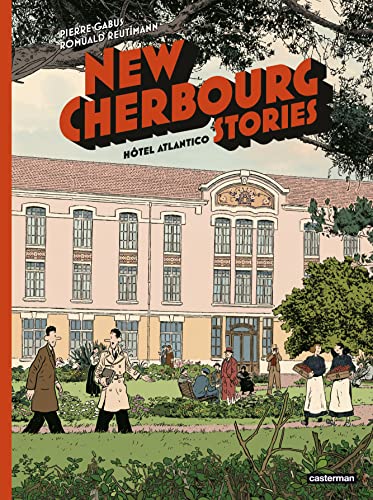 jaquette livre New Cherbourg Stories Tome 3 - Hôtel Atlantico