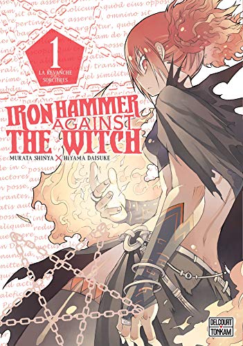 jaquette livre Iron Hammer Against The Witch - Tome 1
