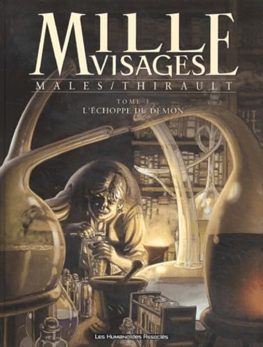 jaquette livre Mille Visages Tome 3 - L'échoppe Du Démon